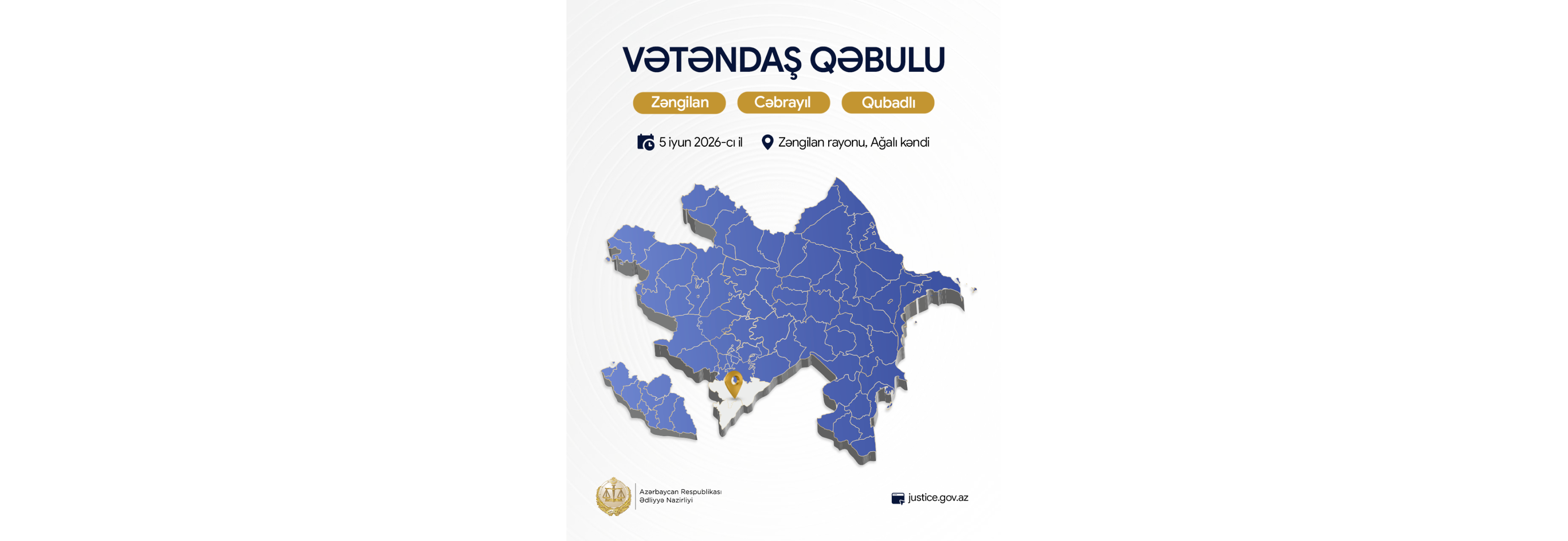Ədliyyə naziri Zəngilanda vətəndaşları qəbul edəcək