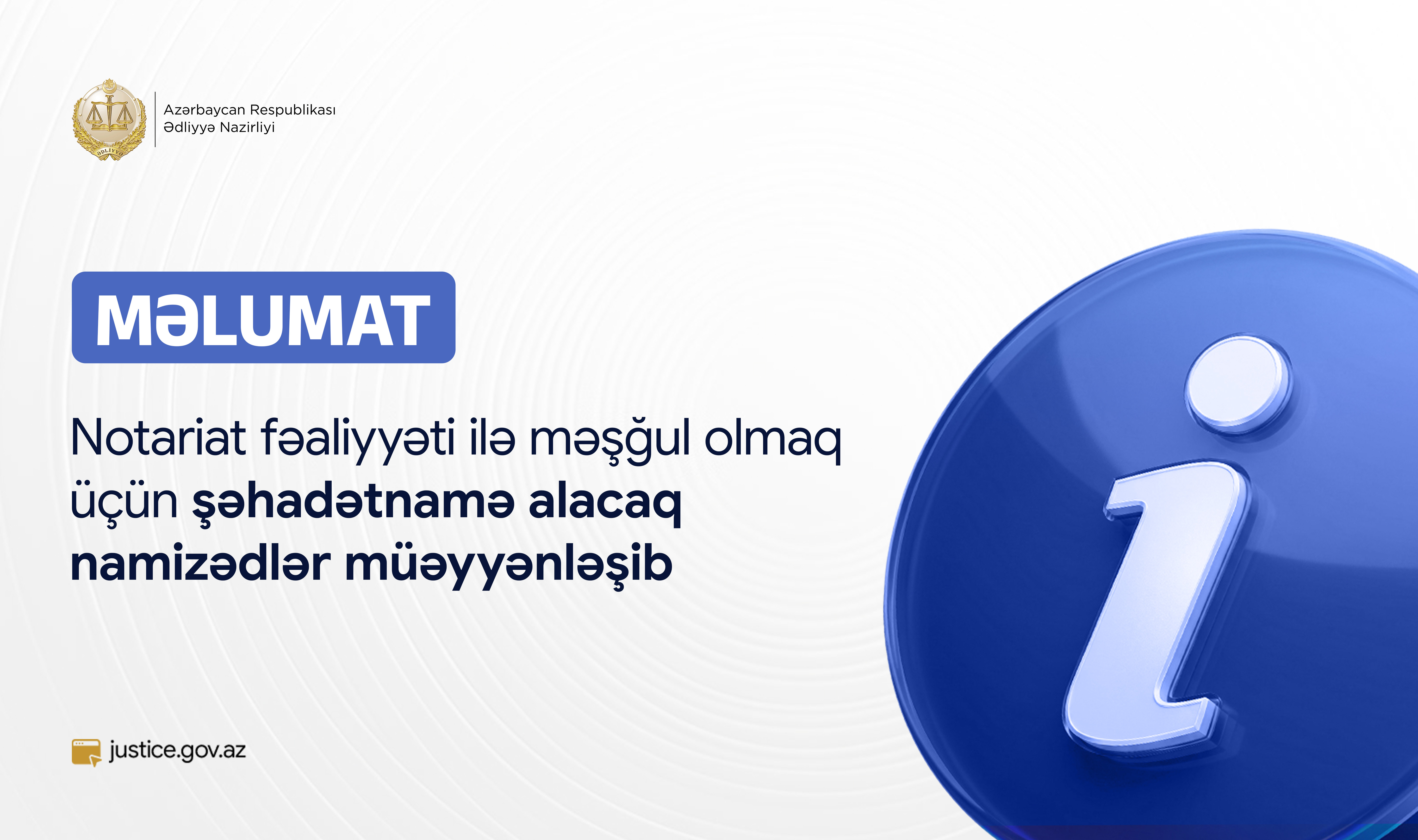 Notariat fəaliyyəti ilə məşğul olmaq üçün şəhadətnamə alacaq namizədlər müəyyənləşib