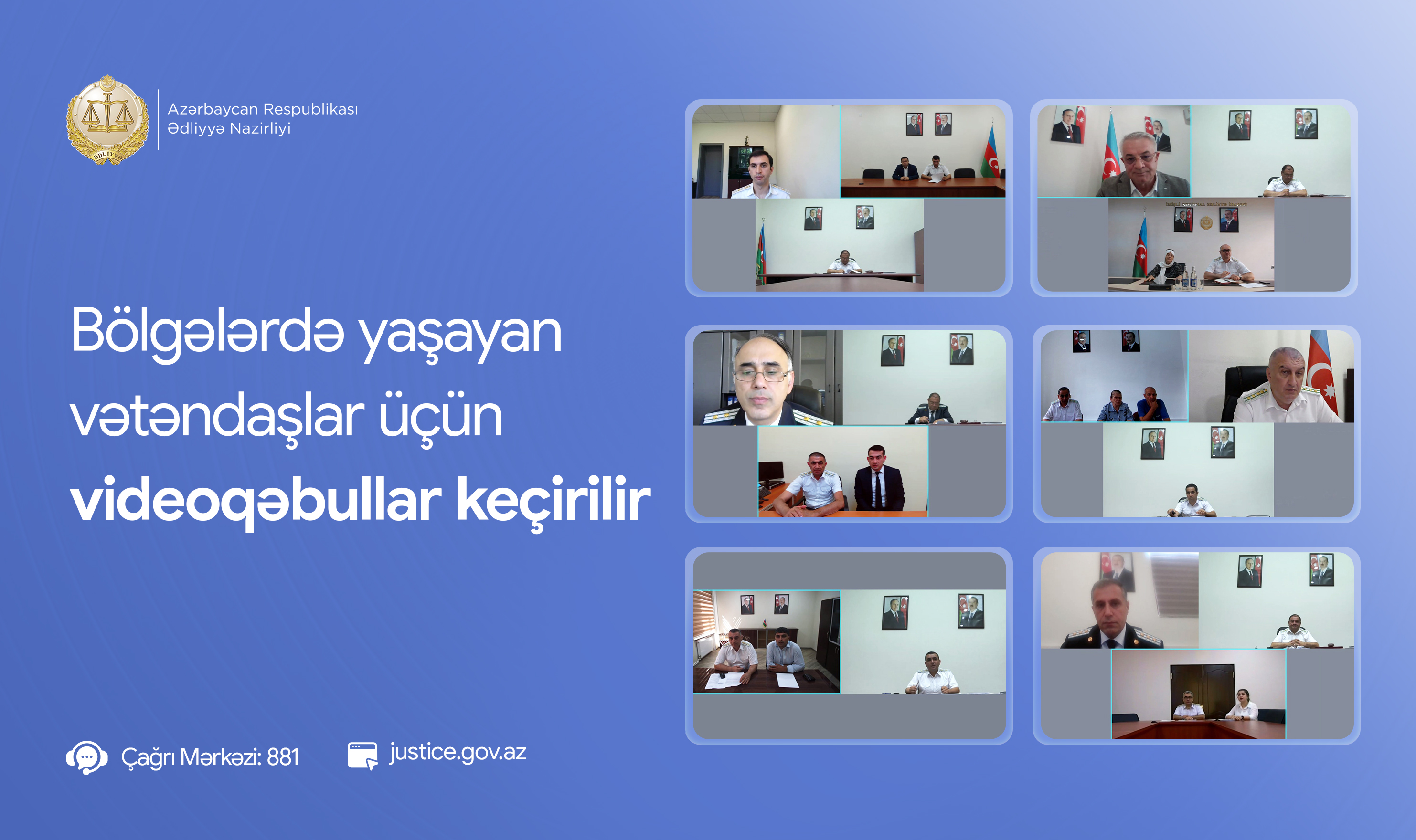 Ədliyyə Nazirliyi bölgələrdə yaşayan vətəndaşlar üçün videoqəbullar keçirir