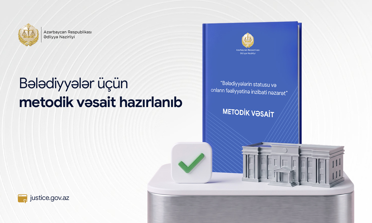 Bələdiyyələr üçün növbəti metodik vəsait hazırlanıb