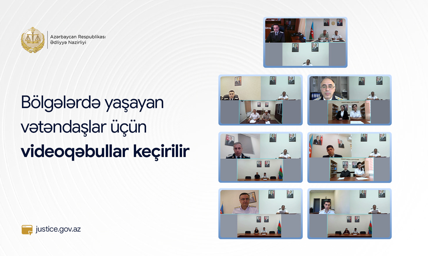 Ədliyyə Nazirliyi bölgələrdə yaşayan vətəndaşlar üçün videoqəbullar keçirir