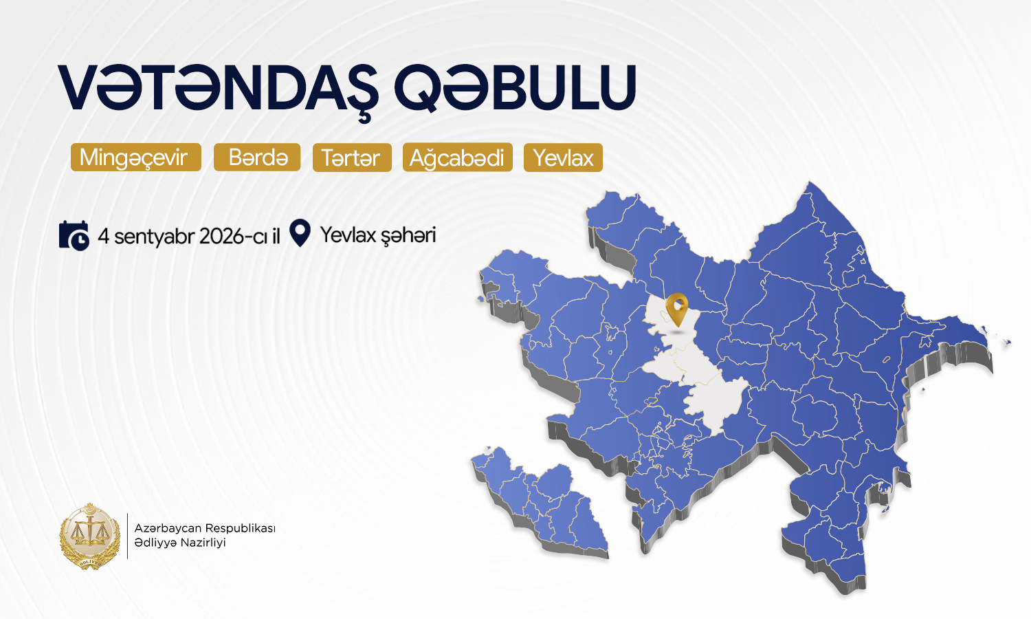 Ədliyyə naziri Yevlax şəhərində vətəndaşları qəbul edəcək